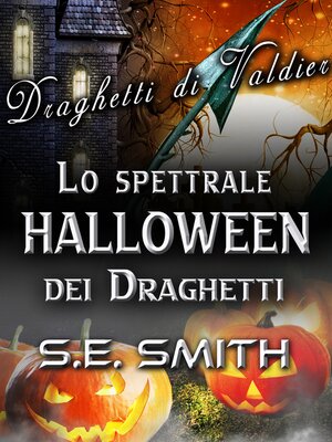 cover image of Lo spettrale Halloween dei Draghetti